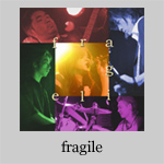 fragile